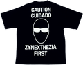 CAUTION CUIDADO ZYNEXTHEZIA T-SHIRT